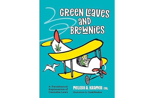 Melody Kramer’s Green Leaves and Brownies Teaches Cannabis Law à la Dr. Seuss